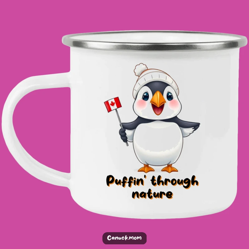 Funny Puffin Canada Camping Mug: Durable Puffin Mug for Outdoors, Canadian Gift!