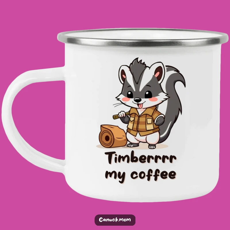 Funny Skunk Lumberjack Camping Mug: Chopper Bandit Outdoor Drinkware Gift