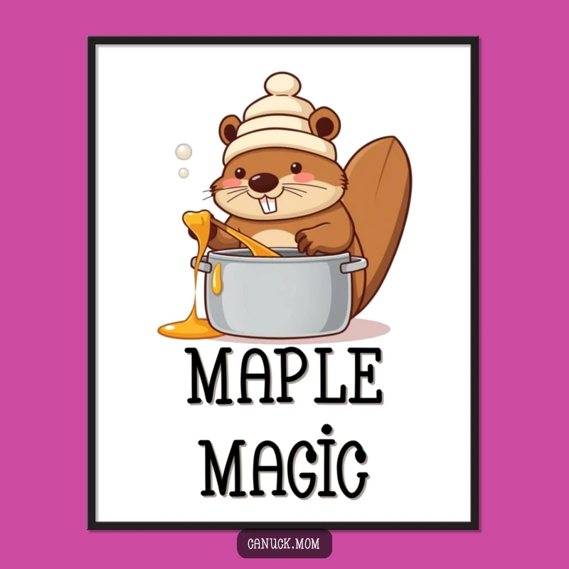Digital Funny Beaver Maple Syrup Art: Instant Canadian Decor Gift