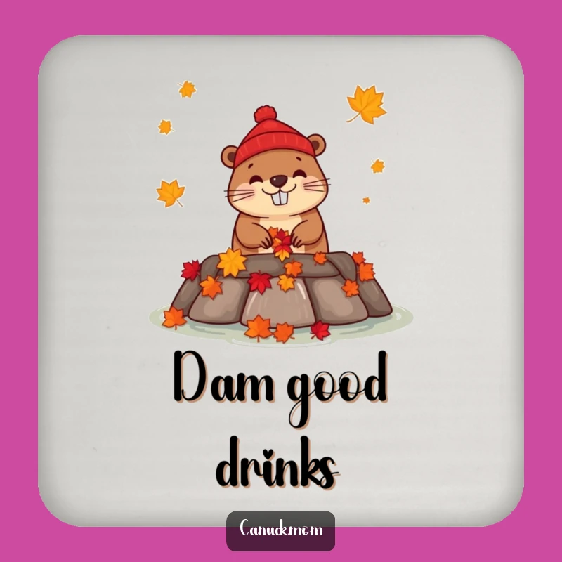 Funny Beaver Dam Coaster Set - Canadian Maple Protection, Perfect Canada Funny Gift