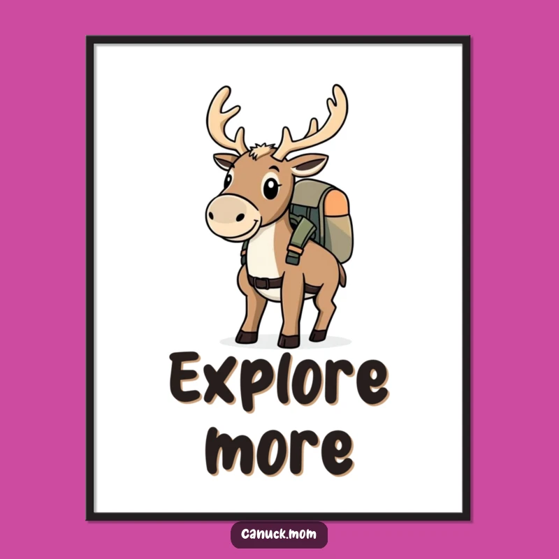 Funny Caribou Adventure Poster - Determined Explorer Wall Art Gift