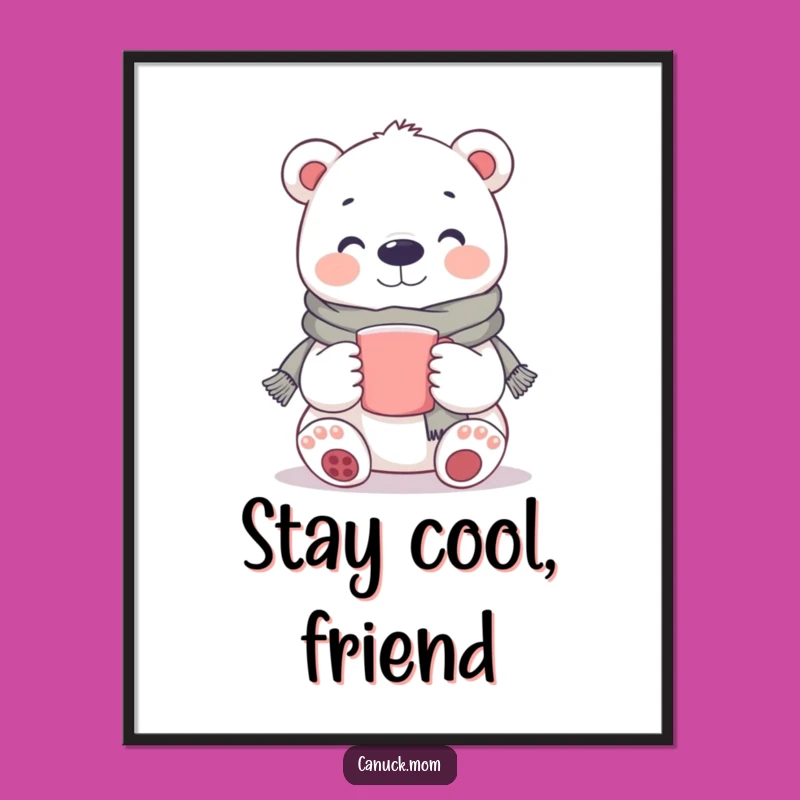 Funny Polar Bear Poster: Smiling Scarf Bear Art, A Cozy Funny Gift
