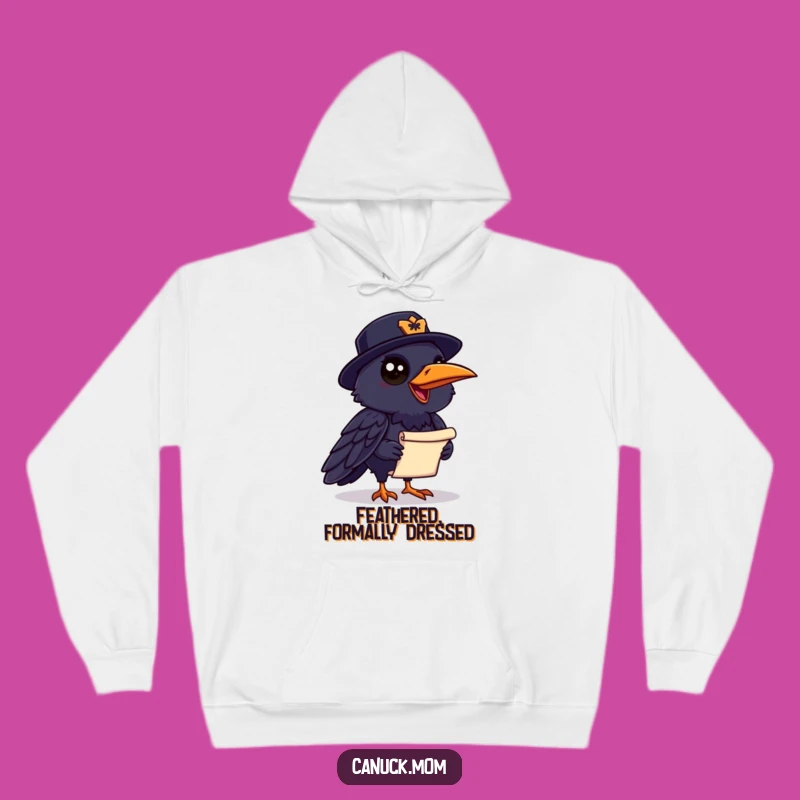 Cozy Funny Raven Mountie Hoodie: Chatty Bird, Scroll - Warm Canadian Gift!