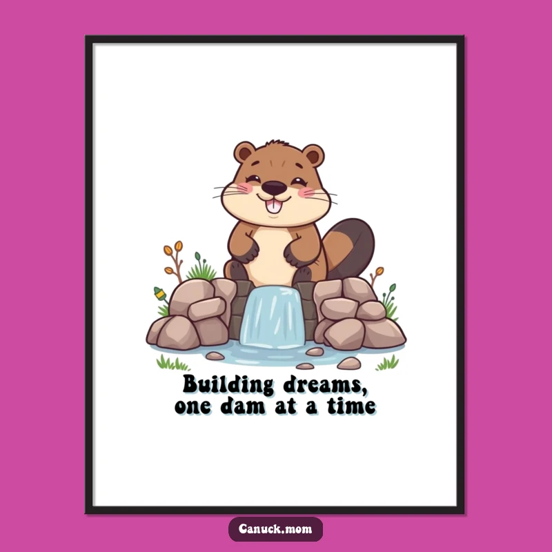 Funny Free Printable Wall Art: Beaver Dam Decor - Downloadable Art!