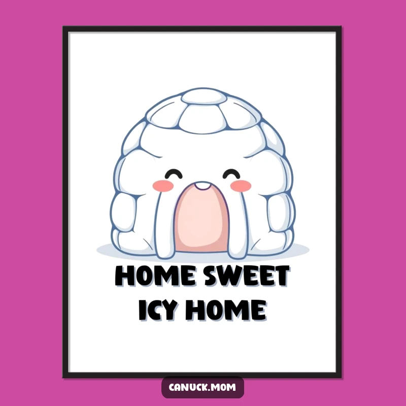 Funny Free Printable Wall Art: Igloo Decor - Downloadable Art!