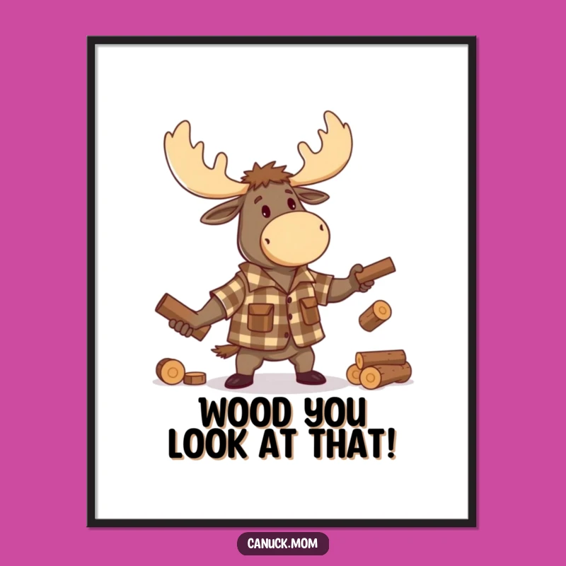 Funny Free Printable Wall Art: Juggling Moose Lumberjack, Downloadable Humorous Decor