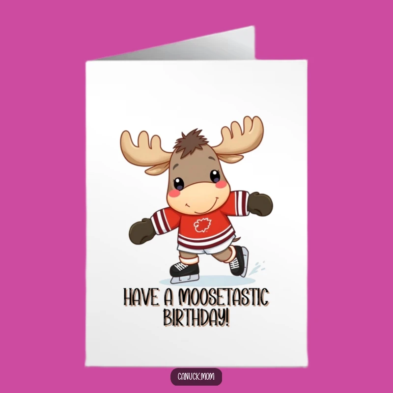 Free Printable Birthday Card: Moose Hockey Fun! Skating Joy, Funny Downloadable Gift.