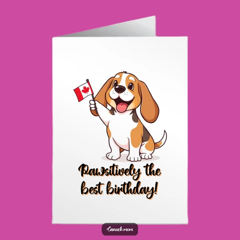 Funny Free Printable Birthday Card: Waving Basset Hound Canadian Celebration Downloadable Gift