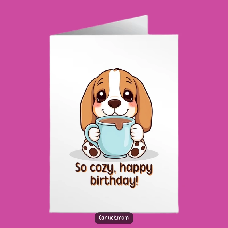 Free Printable Basset Hound Birthday Card: Cozy Hot Chocolate Mug Downloadable Gift