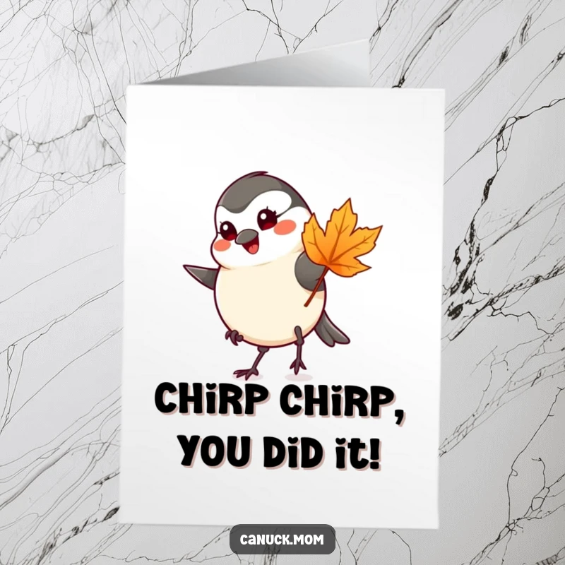 Funny Free Printable Chickadee Congratulations Card: A jubilant chickadee taps its foot, celebrating a milestone with a maple leaf.