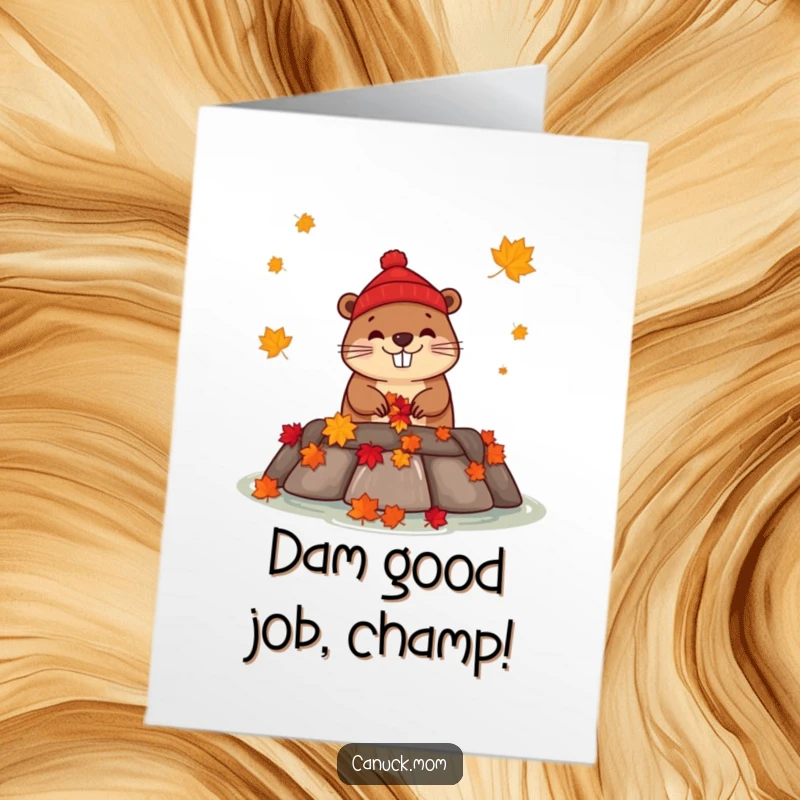 Funny Free Printable Congratulations Card: Happy beaver in a red toque building a dam with maple leaves, perfect for a downloadable gift.