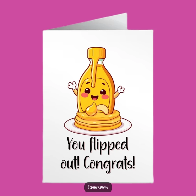 Free Printable Maple Syrup Congrats Card: Funny Downloadable Sweet Success