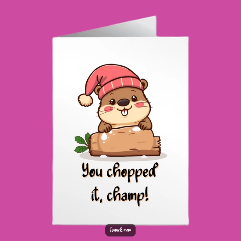 Free Printable Congrats Card: Humorous Beaver, Festive Log Chopping Success