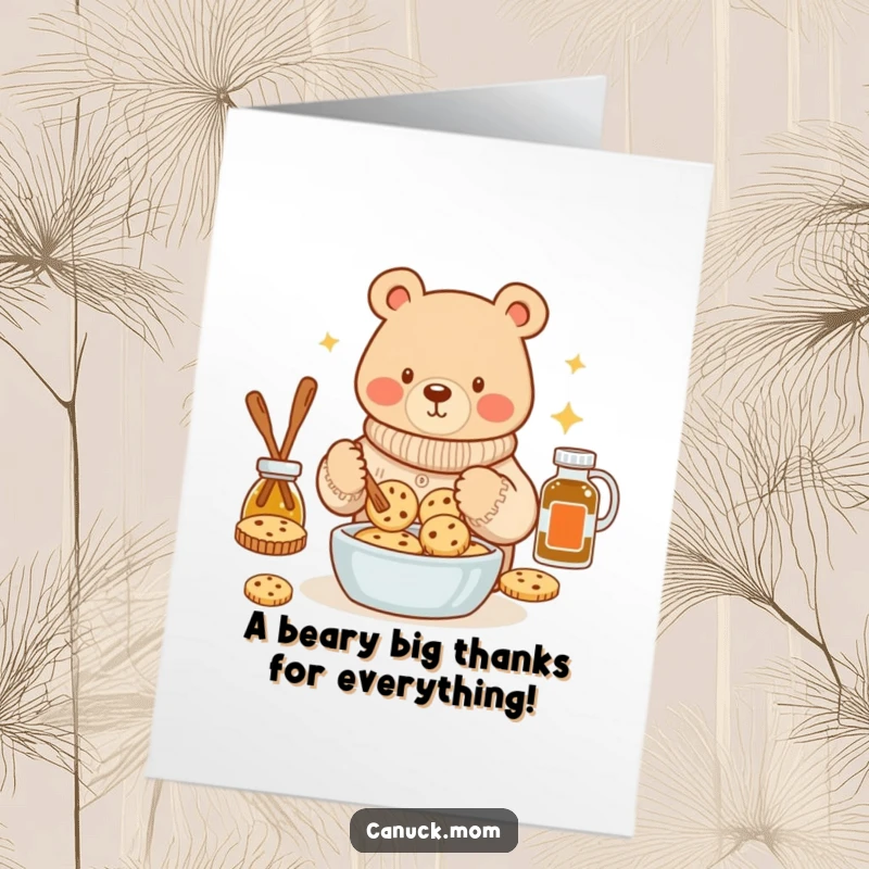 Funny Free Printable thank you card featuring a bear in a cozy sweater, baking maple syrup cookies with warm appreciation.