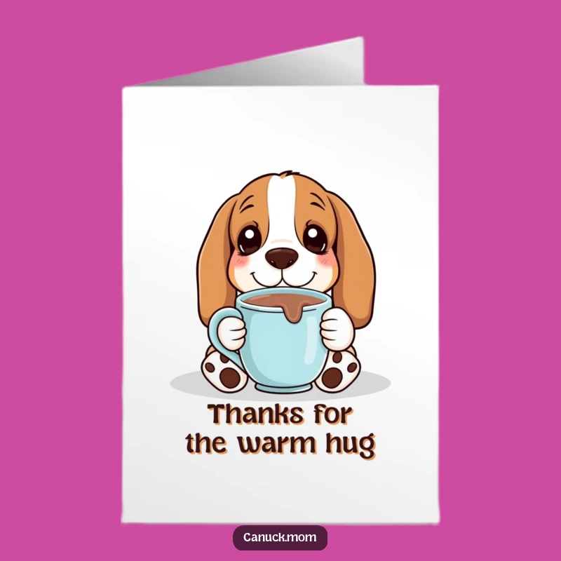Free Printable Basset Hound Thank You Card: Cozy Hot Chocolate Mug Gift