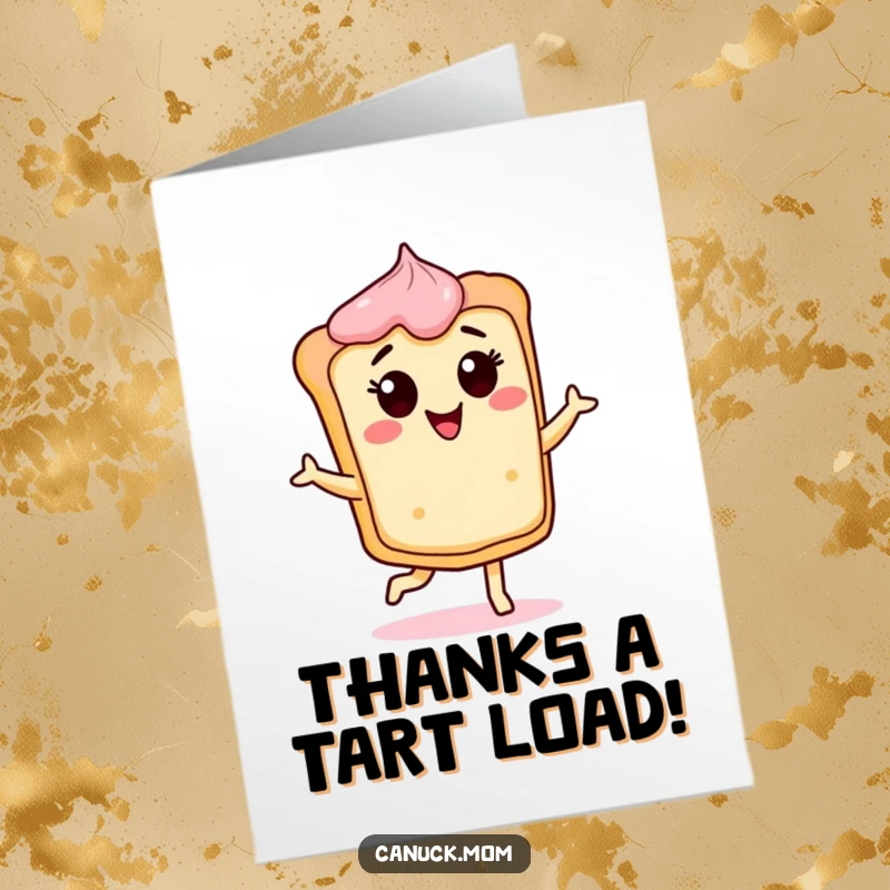 Funny Free Printable Thank You Card: A happy butter tart character doing a jig, holding a tiny heart.