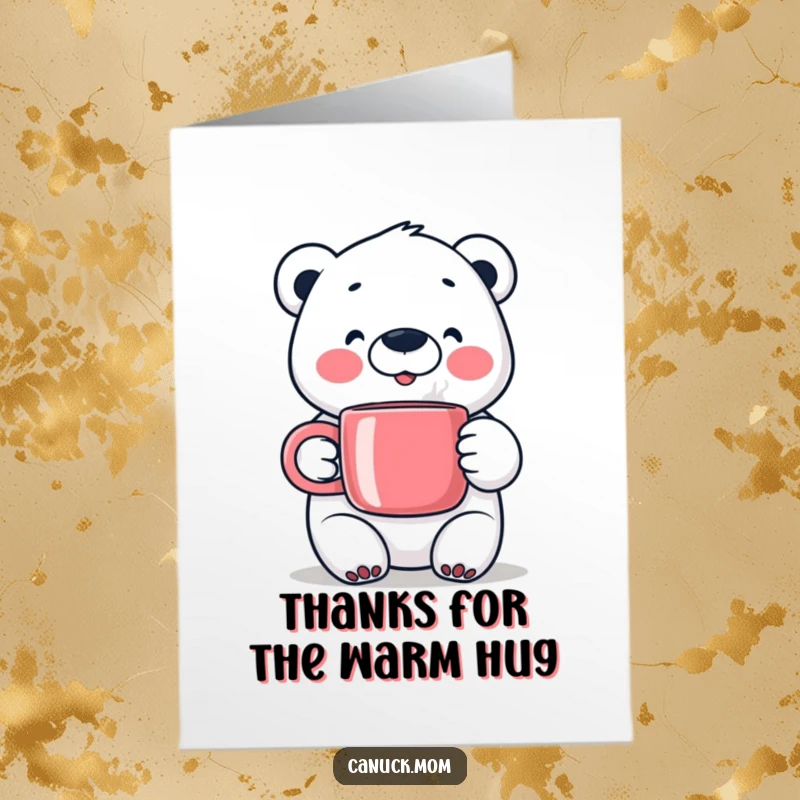 Funny Free Printable Thank You Card: A happy polar bear holding a steaming mug, offering thanks with cozy sincerity.