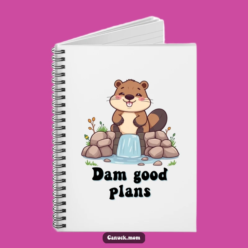 Funny Beaver Building Dam Notebook - Plan Your Projects with Humor